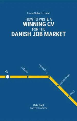 From Global to Local: How to Write a CV in Denmark